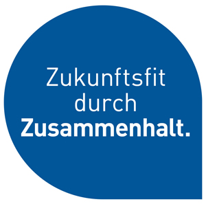 Zukunftsfit durch Zusammenhalt